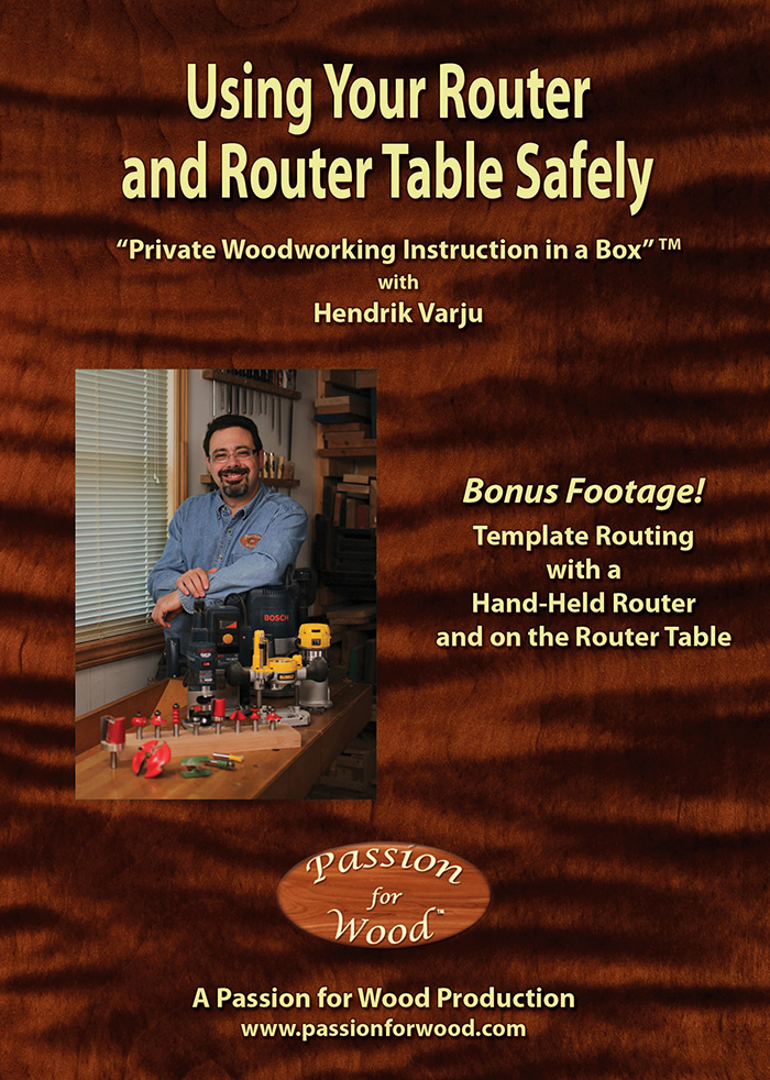 Using Your Router and Router Table Safely - Dvd Cover